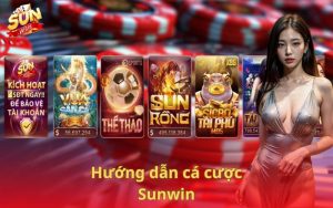 huong dan ca cuoc sunwin