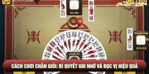 Cách Chơi Chắn Giỏi: Bí Quyết Ghi Nhớ Quân Và Đọc Vị Hiệu Quả